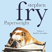 Paperweight, Volume 2 | [Stephen Fry]