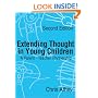 Extending Thought in Young Children: A Parent - Teacher Partnership