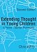 Extending Thought in Young Children: A Parent - Teacher Partnership