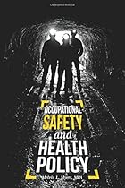Occupational Safety and Health Policy Occupational Safety and Health Policy