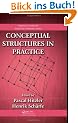 Conceptual Structures in Practice (Chapman & Hall/Crc Studies in Informatics Series)