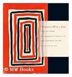 I wanted to write a poem: The autobiography of the works of a poet