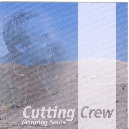 Cutting Crew - Grinning Souls - Zortam Music