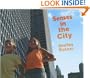 Senses in the City (Shelley Rotner's Early Childhood Library)
