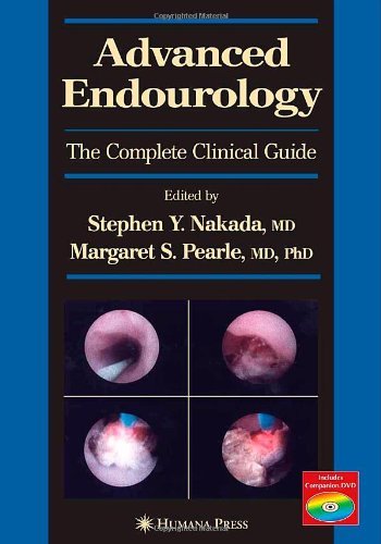 Advanced Endourology (Current Clinical Urology)
