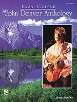 John Denver Anthology for Easy Guitar John Denver Anthology for Easy Guitar