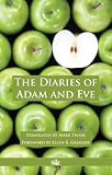 The Diaries of Adam and Eve (Annotated)