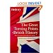 The Great Turning Points of British History: The 20 Events That Made the Nation (Turning Points) (Brief History)