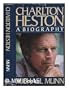 Charlton Heston : A Biography