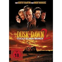 From Dusk Till Dawn 2: Texas Blood Money