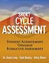 Short-Cycle Assessment: Improving Student Achievement Through Formative Assessment
