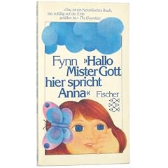 Hallo, Mister Gott, hier spricht Anna.