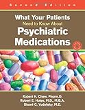 What your patients need to know about psychiatric medications