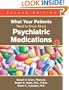 What Your Patients Need to Know About Psychiatric Medications