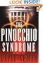 The Pinocchio Syndrome: A Novel