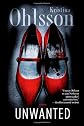 Unwanted: A Novel