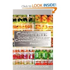 Complete Guide to Home Canning and Preserving