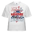No Halftime T-Shirt