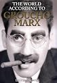 World According to Groucho Marx (World According To--)