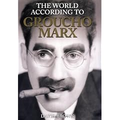 The World According to Groucho Marx