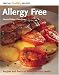 Book Allergy Free: Recipes and Practical Advice for Your Health (Special Healthy Recipes)