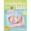 Better Homes and Gardens Let's Start Scrapbooking for Baby (Better Homes & Gardens Crafts)