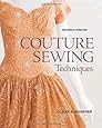 Couture Sewing Techniques, Revised and Updated