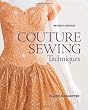Couture Sewing Techniques, Revised and Updated