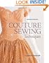 Couture Sewing Techniques, Revised and Updated