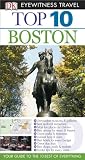 Top 10 Boston (EYEWITNESS TOP 10 TRAVEL GUIDE)