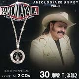 Ramon Ayala Y Sus Bravos Del Norte Antologia De Un Rey Vol. II