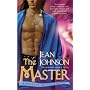 The Master: A Novel of the Sons of Destiny (Sons of Destiny Novels)