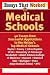 Essays That Worked for Medical Schools: 40 Essays from Successful Applications to the Nation's Top Medical Schools