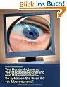 Datenschutz am PC und im Web: �berwachung erkennen und abwehren