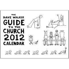Dave Walker Guide to the Church, Calendar, 2012