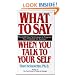 What to Say When you Talk To Yourself