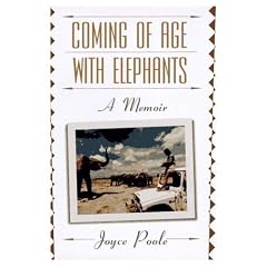 Coming of Age With Elephants: A Memoir