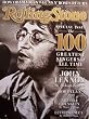 Rolling Stone Issue 1066 [John Lennon cover] November 27, 2008 (Special Issue: The 100 Greatest Singers of All Time, John Lennon, Bob Dylan, Aretha Franklin, Elvis Presley, etc.)