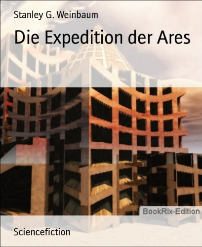 Die Expedition der Ares (German Edition)