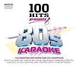 100 Hits Presents: Karaoke 80 s