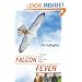 Falcon Fever: A Falconer in the Twenty-first Century