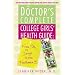 The Doctor's Complete College Girls' Health Guide