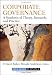 Corporate Governance: A Synthesis of Theory, Research, and Practice (Robert W. Kolb Series)