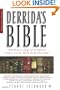 Derrida's Bible: (Reading a Page of Scripture with a Little Help from Derrida) (Religion/Culture/Critique)