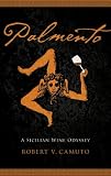 Palmento: A Sicilian Wine Odyssey (At Table)