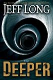 Deeper: A Thriller