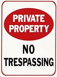 No Trespassing sign, Private Property No Trespassing sign