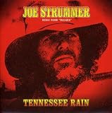 Joe Strummer Tennessee Rain 7" Vinyl Single