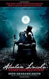 Abraham Lincoln: Vampire Hunter [Mass Market Paperback]