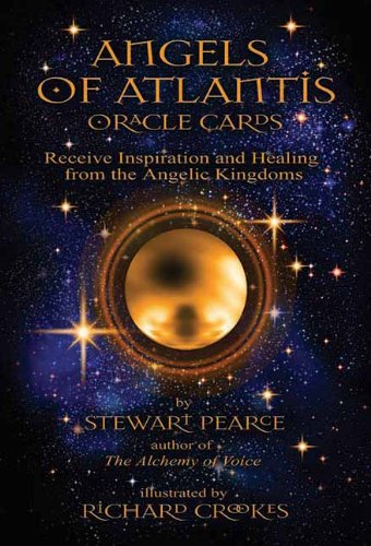 Angels of Atlantis Oracle: Receive Inspiration and Healing from the Angelic Kingdoms